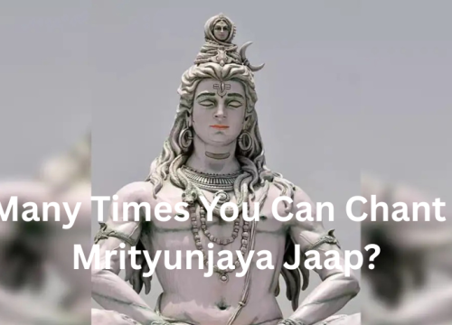 How Many Times You Can Chant Maha Mrityunjaya Jaap?